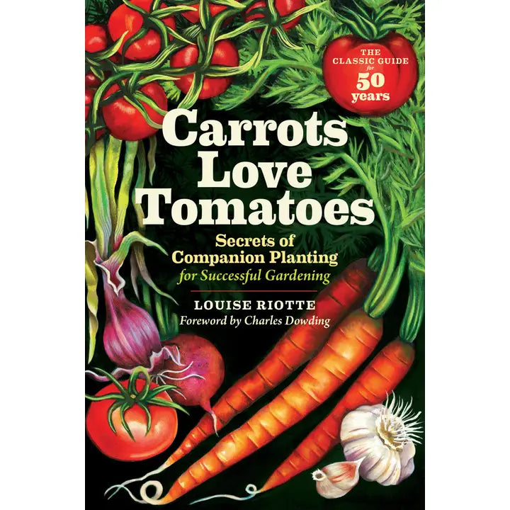 Carrots Love Tomatoes book